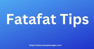 Fatafat Tips