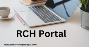 RCH Portal